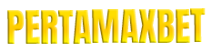 PERTAMAXBET